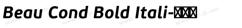 Beau Cond Bold Itali字体转换